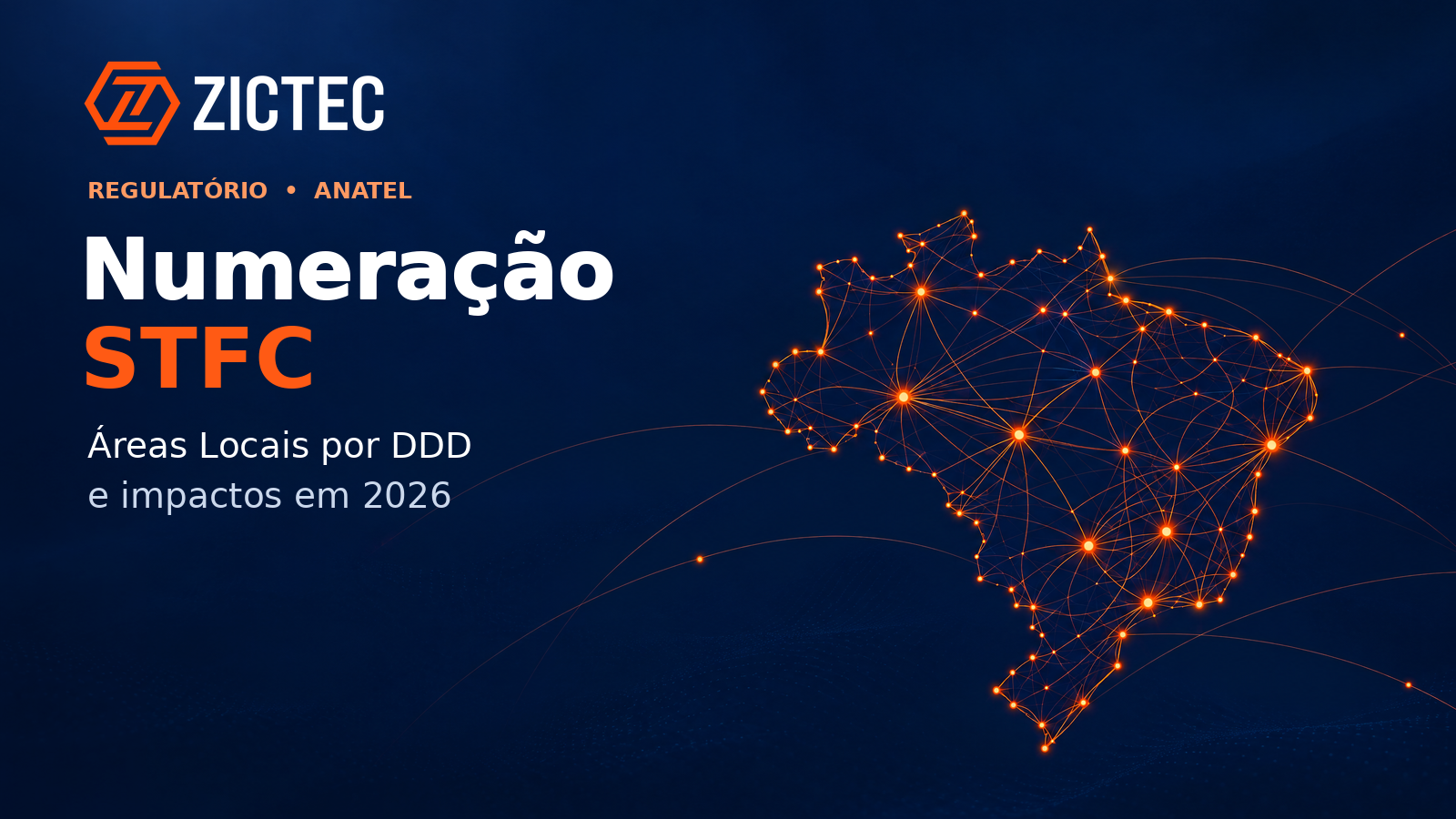 Arte ZICTEC sobre numeração STFC, Áreas Locais e DDD